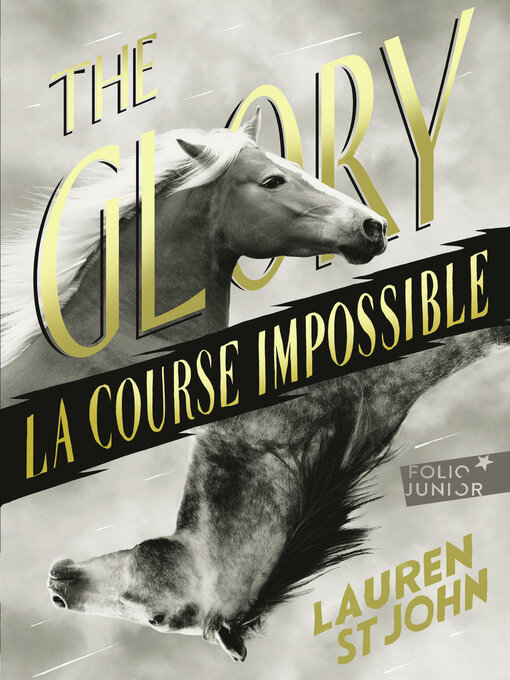 Title details for The Glory. La course impossible by Lauren St John - Available